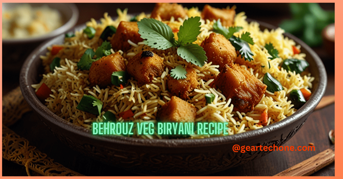 behrouz veg biryani recipe behrouz veg biryani recipe