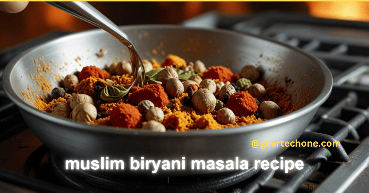 muslim biryani masala recipe